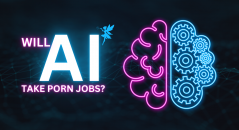 Will Artificial Intelligence Take Porn Jobs?