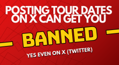 Posting 'Tour' Dates on X Will Get You Banned