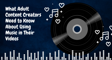 How to Avoid Copyright Pitfalls When Using Music in Adult Content