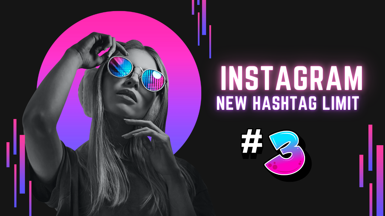 Only 3 Hashtags?! Instagram has a new hashtag rule