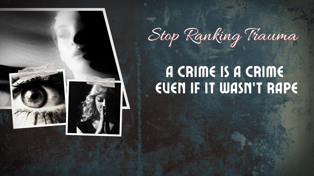 Stop Ranking Trauma. A Crime Is a Crime — Even If It Wasn’t Rape - Adult Industry News Stop Ranking Trauma. A Crime Is a Crime — Even If It Wasn’t Rape