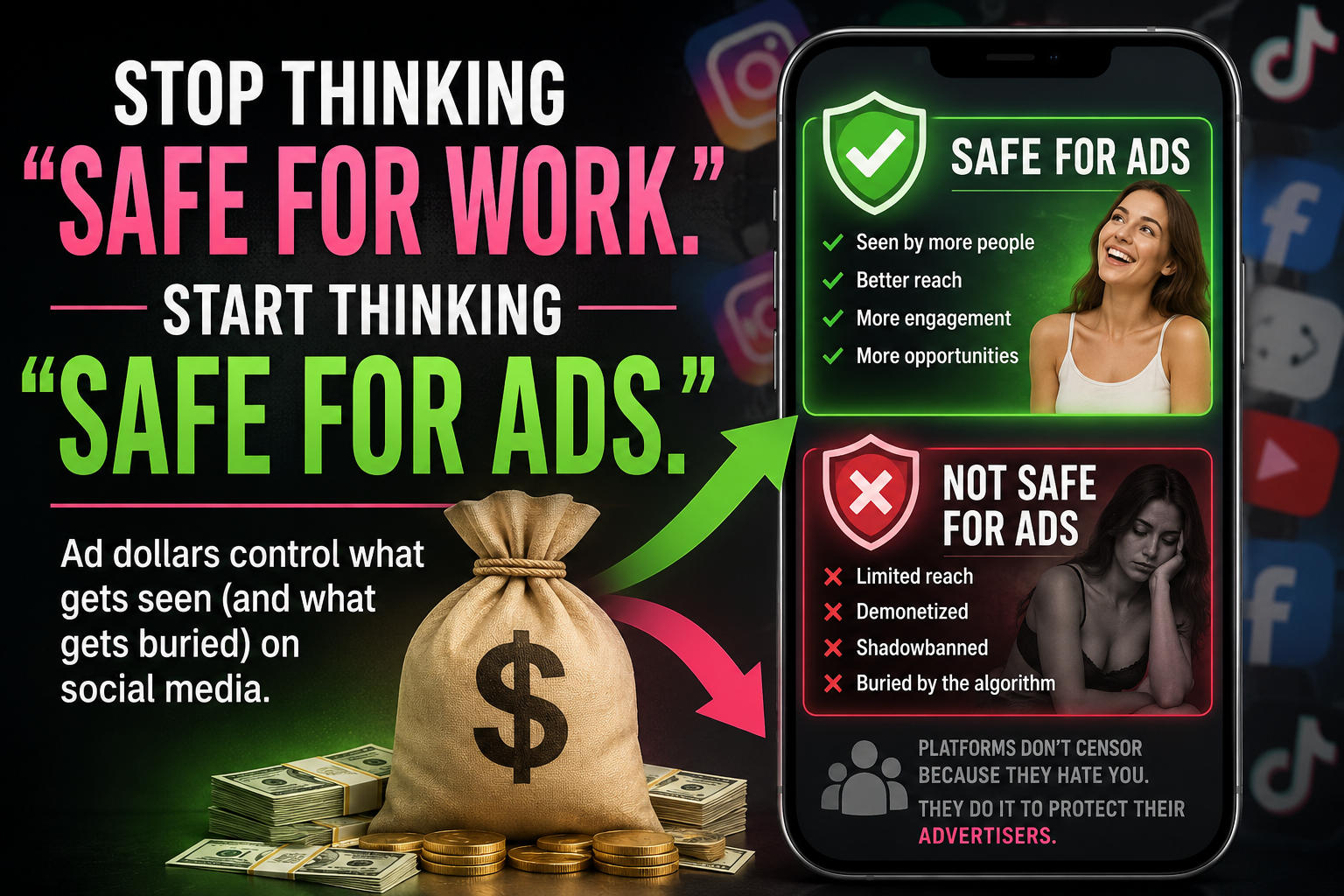 Poster-style image promoting safe-for-ads messaging with bold pink and green text: 'STOP THINKING SAFE FOR WORK' and 'SAFE FOR ADS' and a money bag with cash stacks in foreground.